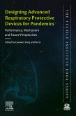 Designing Advanced Respiratory Protective Devices for Pandemics (eBook, ePUB)