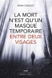 mort n'est qu'un masque temporaire...... - Bild 1
