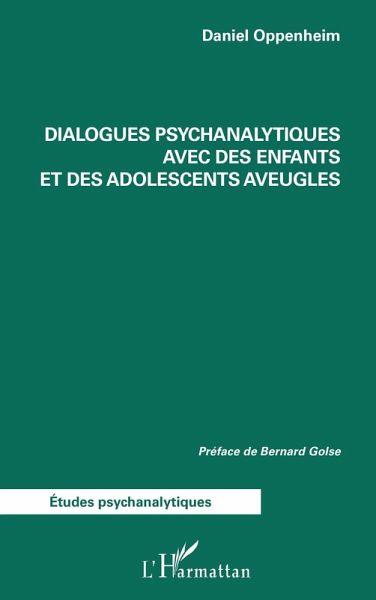 Dialogues psychanalytiques avec des enfants et des adolescents aveugles (eBook, ePUB)
