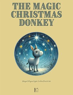 Cover The Magic Christmas Donkey: Bilingual Portuguese-English Christmas Stories for Kids (eBook, ePUB)