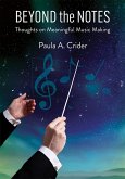 Beyond the Notes (eBook, ePUB)