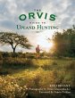 The Orvis Guide to Upland Hunting... - Bild 1