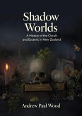 Shadow Worlds (eBook, ePUB) Shadow Worlds (eBook, ePUB)
