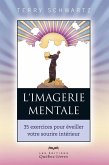 L'imagerie mentale (eBook, ePUB) L'imagerie mentale (eBook, ePUB)