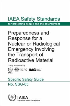 Cover Preparedness and Response for a Nuclear or Radiological Emergency Involving the Transport of Radioactive Material (eBook, ePUB)