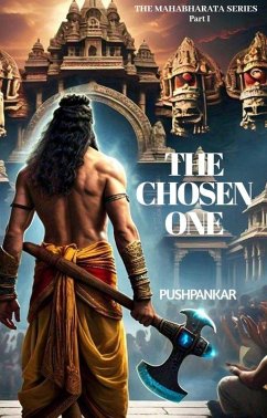 Cover The Chosen One (The Mahabharata series, #1) (eBook, ePUB)