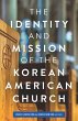Identity and Mission of the Korean... - Bild 1