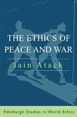 Ethics of Peace and War (eBook, PDF)