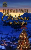 Christmas in Delight - Delight Book Four (eBook, ePUB)