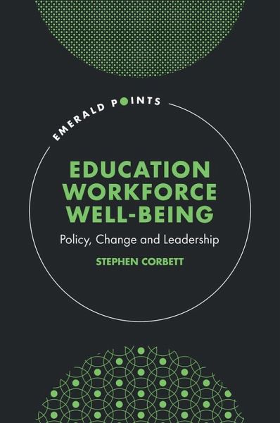 Education Workforce Well-being (eBook, PDF)