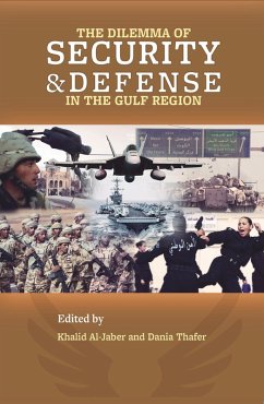 Cover Dilemma of Security and Defense in the Gulf Region (eBook, PDF)