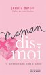 Maman, dis-moi (eBook, ePUB) - Bild 1