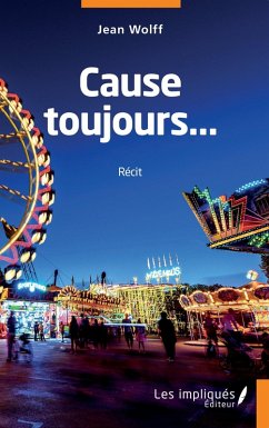 Cause toujours... (eBook, PDF) - Wolff