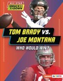 Tom Brady vs. Joe Montana (eBook, PDF)