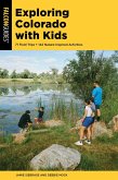 Exploring Colorado with Kids (eBook, ePUB) Exploring Colorado with Kids (eBook, ePUB)