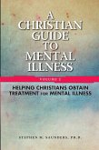 Christian Guide To Mental Illness Vol 2 eBook (eBook, ePUB) Christian Guide To Mental Illness Vol 2 eBook (eBook, ePUB)