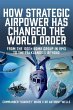 How Strategic Airpower has Changed the... - Bild 1