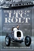 Life of LTC Rolt (eBook, PDF) Life of LTC Rolt (eBook, PDF)