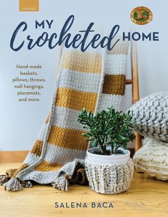 My Crocheted Home (eBook, PDF) - Baca, Salena