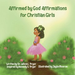 Affirmed by God (eBook, ePUB) - Pryor, Leticia