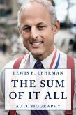 The Sum of It All (eBook, ePUB) The Sum of It All (eBook, ePUB)