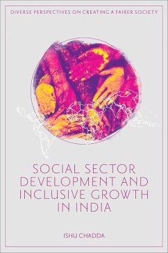 Social Sector Development and Inclusive Growth in India (eBook, ePUB) Cover Social Sector Development and Inclusive Growth in India (eBook, ePUB)