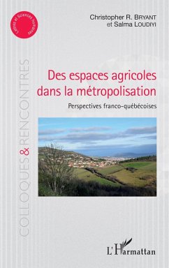 Des espaces agricoles dans la métropolisation (eBook, PDF) - R. Bryant; Loudiyi