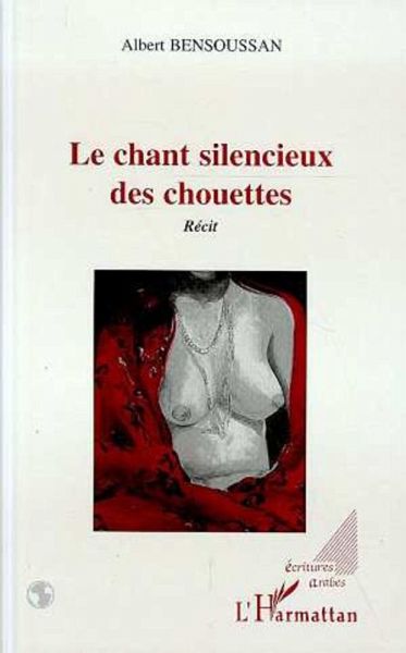 Le chant silencieux des chouettes (eBook, PDF) Le chant silencieux des chouettes (eBook, PDF)