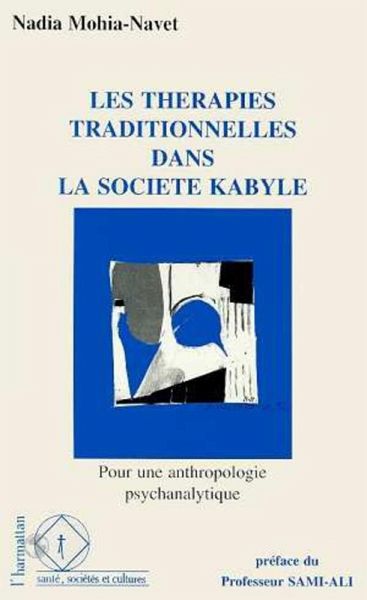 Les thérapies traditionnelles dans la société kabyle (eBook, PDF)