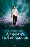 À travers la nuit sans fin (eBook, ePUB)