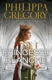 La princesse blanche (eBook, ePUB) La princesse blanche (eBook, ePUB)