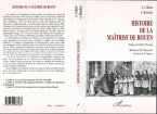 Histoire de la maîtrise de Rouen (eBook, PDF)