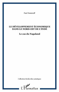 Le développement économique dans le Nord-Est de l'Inde (eBook, PDF) - Nesteroff