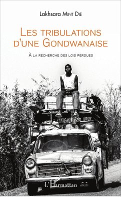 Cover Les tribulations d'une Gondwanaise (eBook, ePUB)