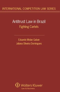 Antitrust Law in Brazil (eBook, PDF) - Gaban, Eduardo Molan; Domingues, Juliana Oliveira