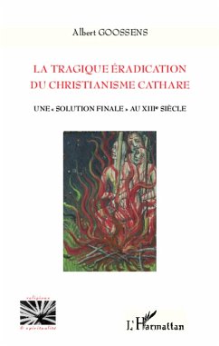 Cover La tragique éradication du christianisme cathare (eBook, PDF)