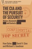 CIA and the Pursuit of Security (eBook, PDF)