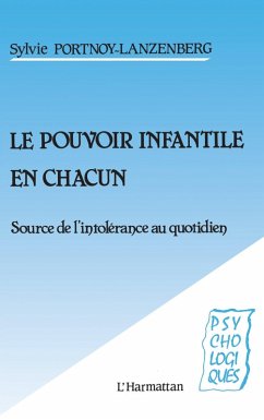 Le pouvoir infantile en chacun (eBook, PDF) - Berg, Portnoy-Lanzen