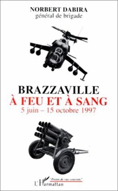 Brazzaville à feu et à sang (eBook, PDF) - Dabira