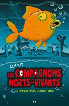 Cover Le poisson rouge d'outre-tombe (eBook, ePUB)