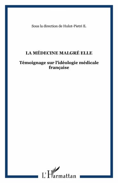 La médecine malgré elle (eBook, PDF)