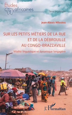 Cover Sur les petits métiers de la rue et de la débrouille au Congo-Brazzaville (eBook, PDF)