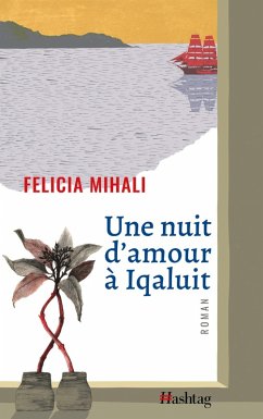 Cover Une nuit d'amour à Iqaluit (eBook, ePUB)