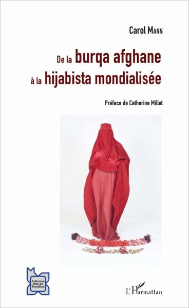 De la burqa afghane à la hijabista mondialisée (eBook, ePUB)