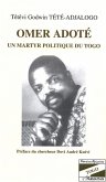 Omer Adoté un martyr politique du Togo (eBook, PDF)