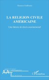 La religion civile américaine (eBook, ePUB)