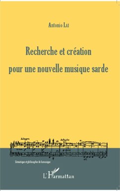 Recherche et création pour une nouvelle musique sarde (eBook, PDF) - Lai