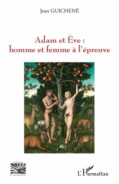 Cover Adam et Eve : homme et femme à l'épreuve (eBook, PDF)