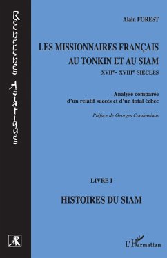 Cover Les missionnaires français au Tonkin et au Siam XVIIe-XVIIIe siècles (eBook, PDF)