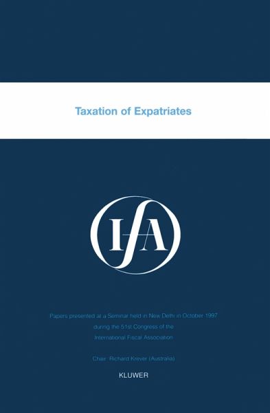 IFA: Taxation of Expatriates (eBook, PDF) IFA: Taxation of Expatriates (eBook, PDF)
